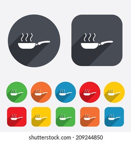 Frying pan sign icon. Fry or roast food symbol. Circles and rounded squares 12 buttons. Vector