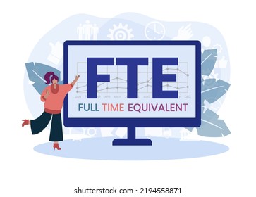 FTE - Full Time Equivalent acronym, business concept background. word lettering typography design illustration with line icons