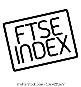 Ftse Index stamp. Typographic sign, stamp or logo