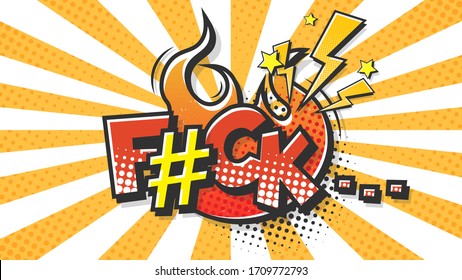 Fuck, wtf halftone expression text on a Comic fire bubble. Vector illustration of a bright and dynamic cartoonish image in retro pop art style isolated on colorful orange background