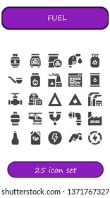 fuel icon set. 25 filled fuel icons.  Simple modern icons about  - Gas, Trunk, Barrel, Gas fuel, Pipe, Charcoal, Factory, Traffic, Oil, Fire, Helicopter, Pipes, Electricity