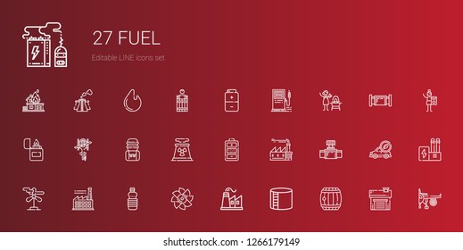 fuel icons set. Collection of fuel with barrel, industry tank, factory, turbine, oils, wind turbine, valve, battery, nuclear plant, water tank. Editable and scalable fuel icons.