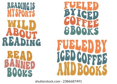 Fueled by Iced Coffee and Books, Read Banned Books, reading is my sports, wild about reading retro wavy T-shirt