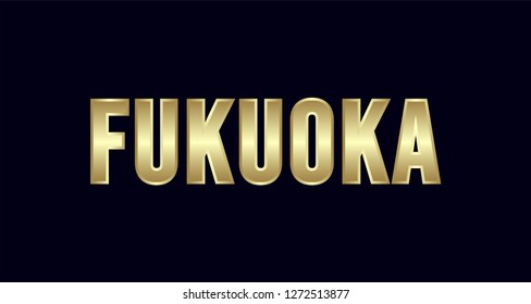 Fukuoka City Typography vector design. Greetings for T-shirt, poster, card and more