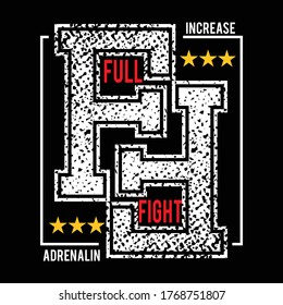 full fight design typography,vector illustration for print