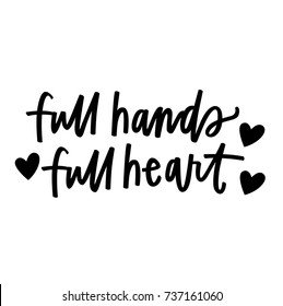 Full Hands, Full Heart