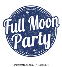 Full moon party grunge rubber stamp on white background, vector illustration