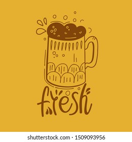 Full mug of beer with foam and hand-drawn lettering. Octoberfest placard design. Poster for bar, pub, cafe, festival and party. Vector cartoon illustration. 