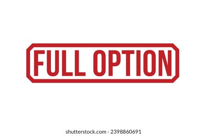 full option stamp red rubber stamp on white background. full option stamp sign. full option stamp.