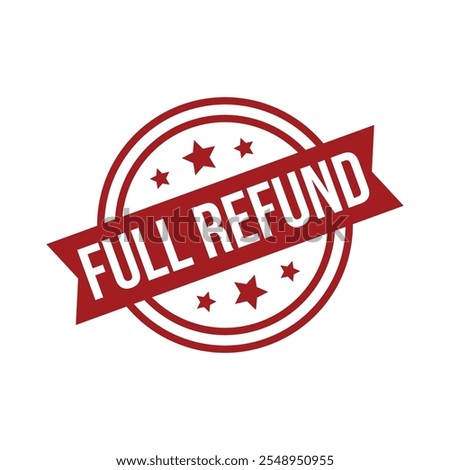 Full Refund Letter Rubber Stamp Template