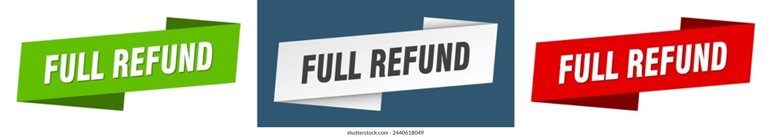 Full Refund Ribbon Label Set. Full Refund Banner