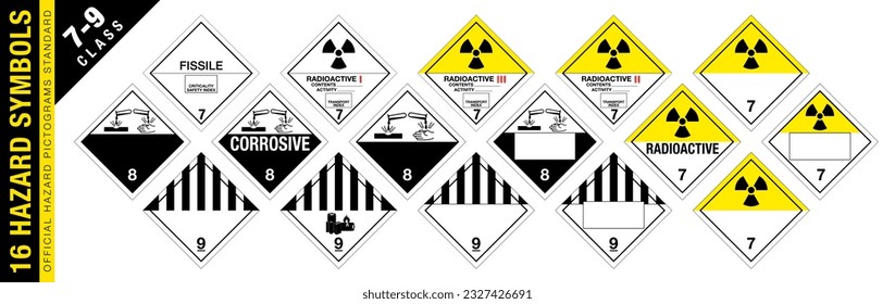 Full set of 16 Class 7-9 isolated hazardous material signs. Radioactive, corrosive, fissile, Corrosive Materials. Hazmat isolated placards. Official Hazard pictograms standard.