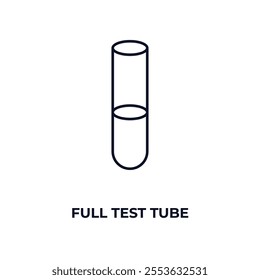 full test tube outline icon. Linear vector from education concept. Thin line full test tube icon isolated on white background