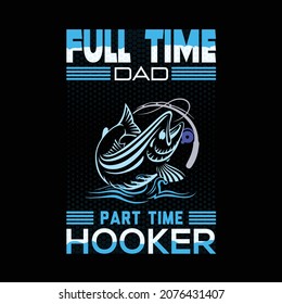 Padre a tiempo completo y ganadora a tiempo parcial con diseño de camisetas de caza