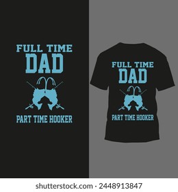 full time dad part time hooker 
