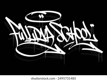 FULLDAY SCHOOL graffiti tag style design