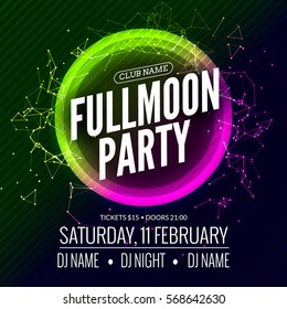 Fullmoon Party Design Flyer. Disco Party Night. Vector Dance Poster Template. Moon Light Illustration