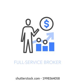 Full-service broker symbol with a person and financial graph with growing curve. Easy to use for your website or presentation.