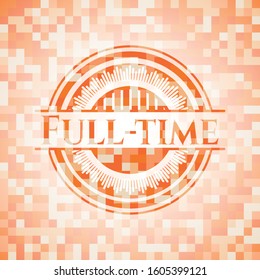 Full-time abstract emblem, orange mosaic background