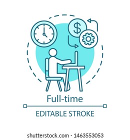 Icono de concepto de tiempo completo. Ilustración delgada de la idea de empleo, contratación de empleo. Contratación de empleados. Autónomo, externalización. Trabajador de oficina. Calendario de trabajo. Dibujo de contorno aislado del vector. Trazo editable