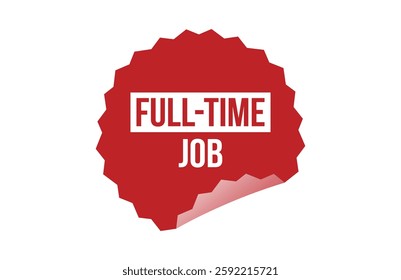 Full-time job red ribbon label banner.