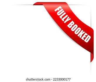 Fully booked corner ribbon isolated on white background, web design abstract element with fully booked text.