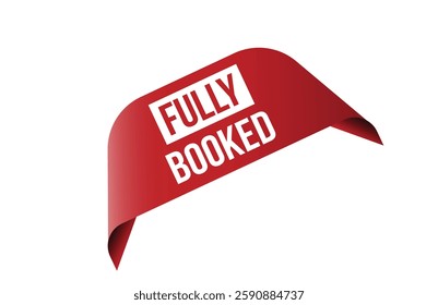 Fully booked red ribbon label banner.