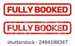 fully booked red stamp, fully reserved or full up label, no vacant rooms, vector