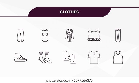 fully editable outline icon collection from clothes concept. thin line icons set such as harem pants, cocktail dress, gladiator sandal, collarless cotton shirt, sleeveless shirt,