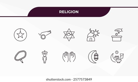 fully editable outline icon collection from religion concept. thin line icons set such as anglican, eyd gun, prayer beads, ramadan month, ramadan iftar,
