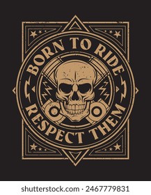 Vector totalmente editable EPS 10 Contorno de Born To Ride Respect Them Biker T-Shirt Diseñar una Imagen adecuada para camisetas, tazas, bolsos, tarjetas de póster, y mucho más. El paquete es 4500* 5400px