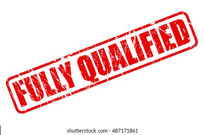 FULLY QUALIFIED red stamp text on white