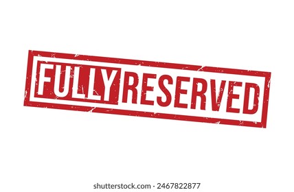 Fully Reserved red rubber stamp vector design.