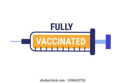 Fully Vaccinated Logo Or Badge Design. Flat Style Vector Illustration For Vaccination Campaign With Syringe For Vaccinated People. Coronavirus Vaccination Concept. Coronavirus Vaccine Card