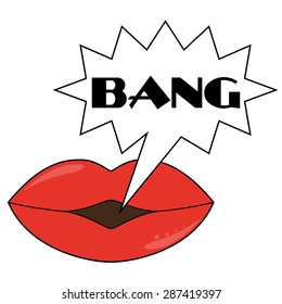 Fully vector lips wit speech bubble, bang text