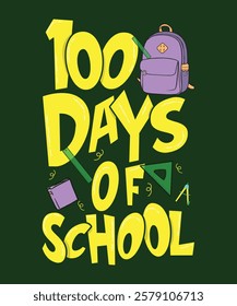 Fun 100 Days of School Illustration with Backpack and Supplies for Merchandise.