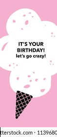 Fun birthday card with fallen ice cream. Vintage style. Vector illustration.