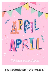 Fun and colorful April Fools' design in German saying 