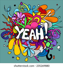 Fun, colorful doodle background with cool YEAH text