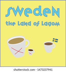 Fun, colourful poster demonstrating the Swedish concept of lagom: not too small or big, not too strong or weak, not too hot or cold. Just right. Lagom.
