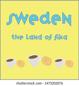 Fun, colourful poster telling people where the increasingly popular concept of fika originally came from. That being Sweden.