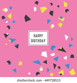 Fun confetti birthday card. Vector illustration.