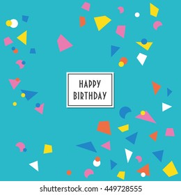 Fun confetti birthday card. Vector illustration.