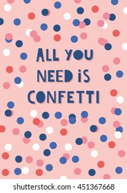 Fun confetti greeting card. Vector illustration.