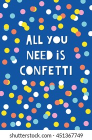 Fun confetti greeting card. Vector illustration.