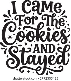 Fun cookie lover quote graphic