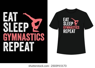 Fun cool T-shirt for a gymnast who flips, handstands and turns cartwheels all day long.