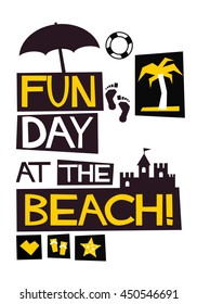 Fun Day At The Beach (Vector Illustration in Flat Style Poster Design)