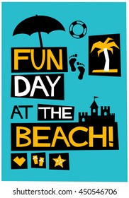 Fun Day At The Beach (Vector Illustration in Flat Style Poster Design)