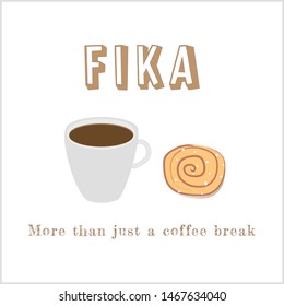 Fun description of the Swedish concept of fika with a coffee cup and a cinnamon roll. Transparent vector icons and text.